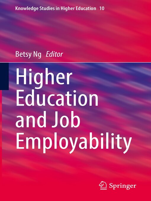 Title details for Higher Education and Job Employability by Betsy Ng - Available